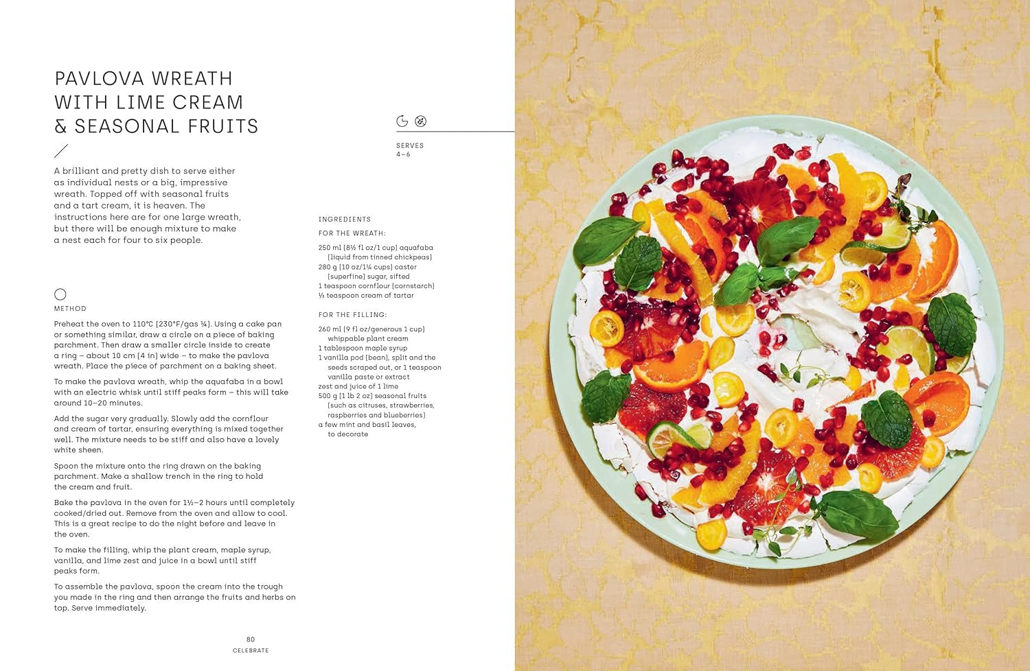 Celebrate: Plant-Based Recipes For Every Occasion