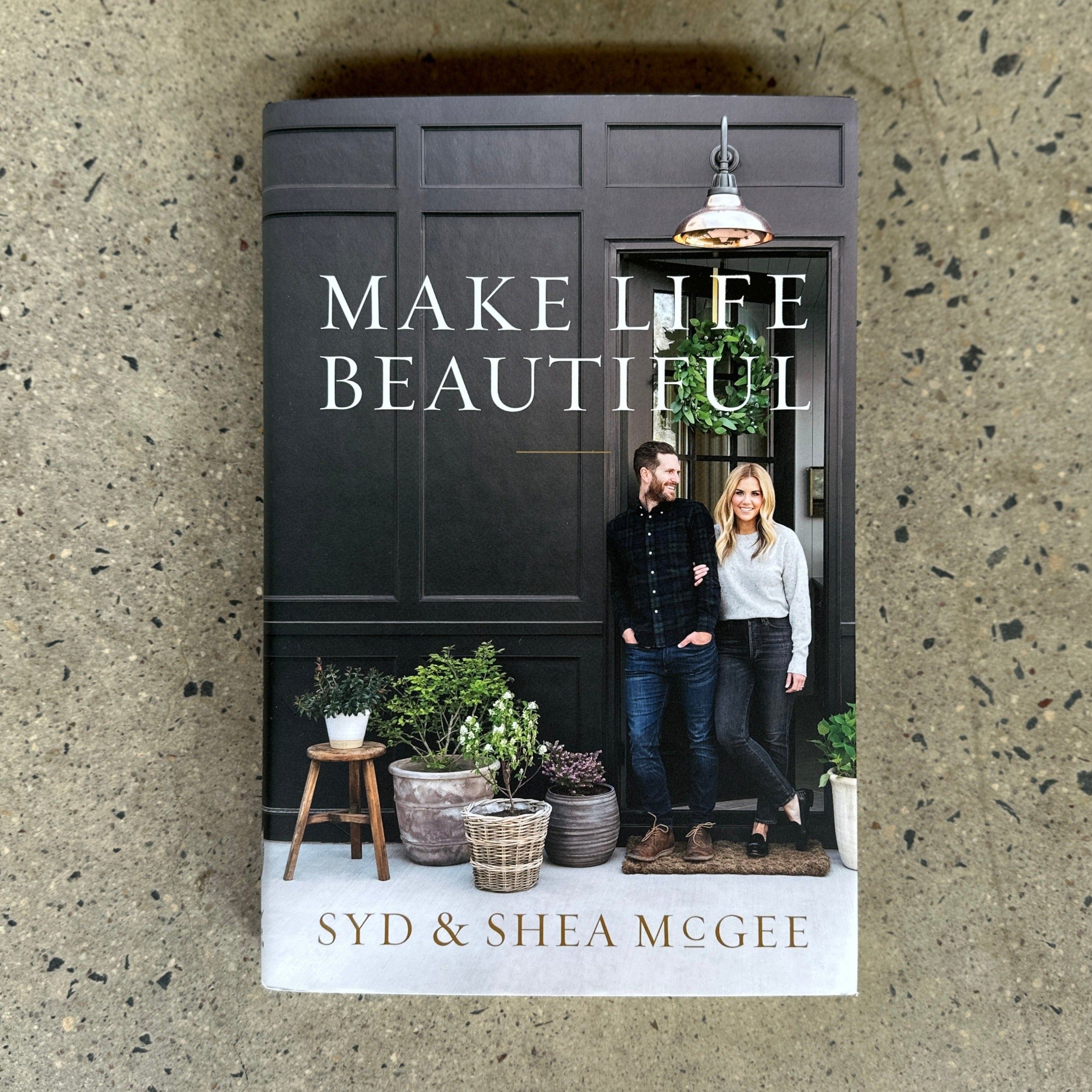 Make Life Beautiful