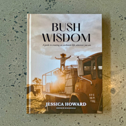 Bush Wisdom
