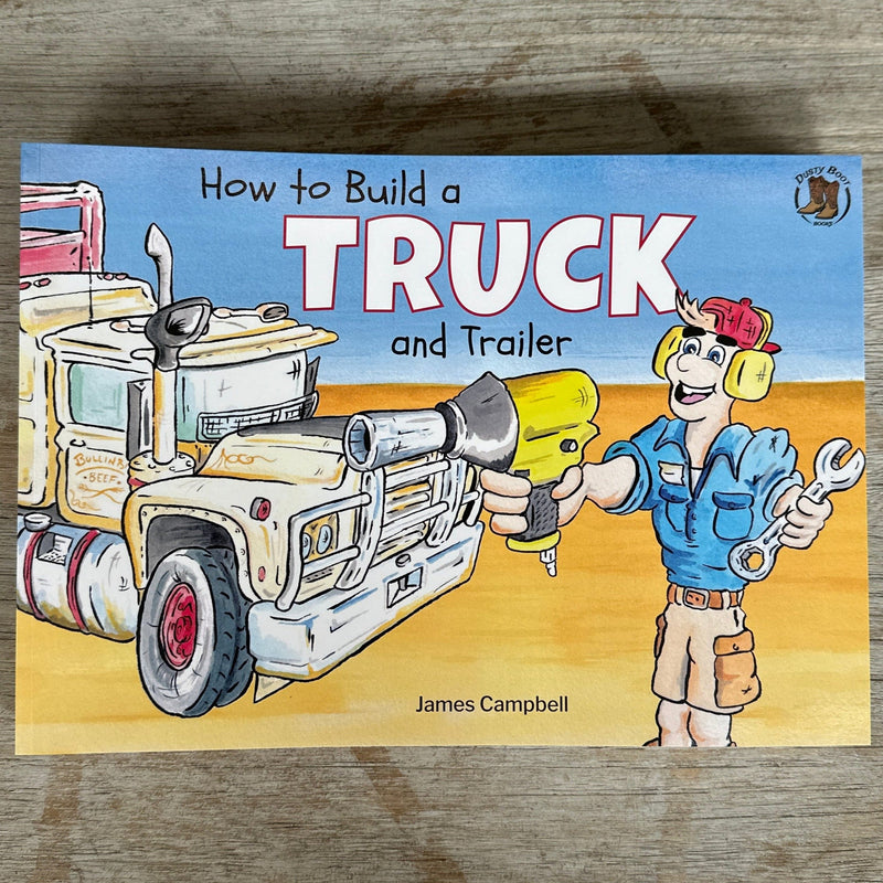How to Build a Truck and Trailer, Childrens Book