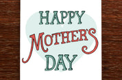 Mothers Day Card | Mother's Day Type