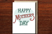 Mothers Day Card | Mother's Day Type