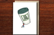 Dad Sized Coffee